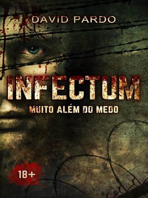 cover image of INFECTUM--Muito além do medo